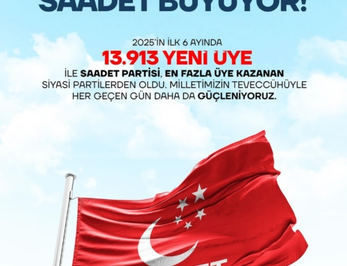 Türkiye’nin Umudu Saadet Büyüyor!